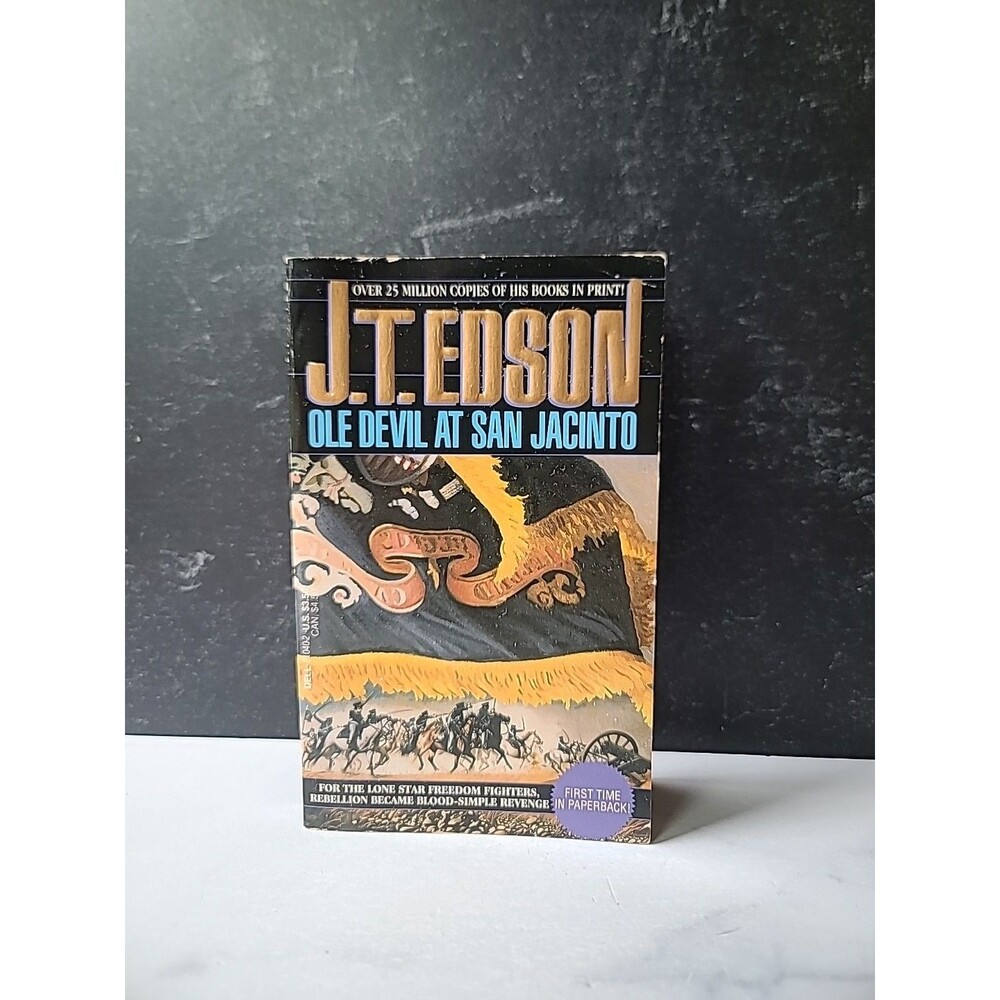 Ole Devil At San Jacinto By J.T. Edson Paperback